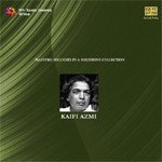 Legends - Kaifi Azmi - Vol 2 - Indrani Mukherjee Song Download